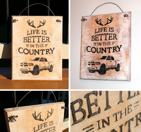 life-is-better-in-the-country-wood-burn-example